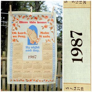 VTG 1987 Bless This House Prayer Calendar TeaTowel